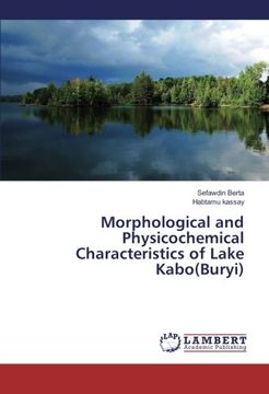 portada Morphological and Physicochemical Characteristics of Lake Kabo(Buryi)