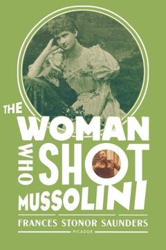 portada The Woman who Shot Mussolini (in English)