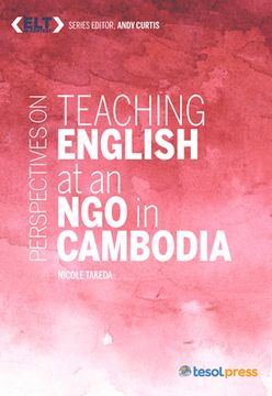 portada Perspectives on Teaching English at an NGO in Cambodia (en Inglés)