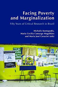 portada Facing Poverty and Marginalization: Fifty Years of Critical Research in Brazil ((Post)Critical Global Studies)