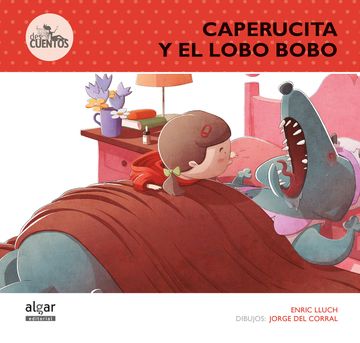 portada Caperucita y el Lobo Bobo (in Spanish)