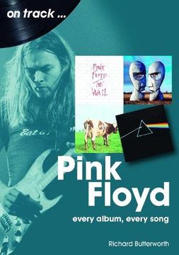 portada Pink Floyd on Track: Every Album, Every Song (en Inglés)