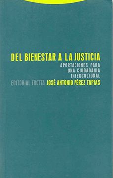 portada Del Bienestar a la Justicia (in Spanish)