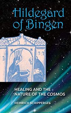 portada Hildegard von Bingen: Healing and the Nature of Cosmos (in English)
