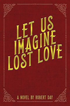 portada Let Us Imagine Lost Love (en Inglés)