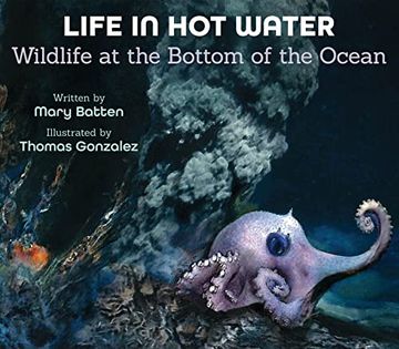 portada Life in hot Water: Wildlife at the Bottom of the Ocean (en Inglés)