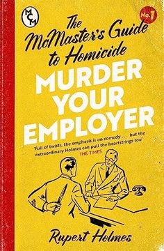 portada Murder Your Employer: The Mcmasters Guide to Homicide: The new York Times Bestseller