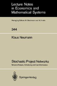 portada stochastic project networks: temporal analysis, scheduling and cost minimization (en Inglés)