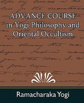portada advance course in yogi philosophy and oriental occultism (en Inglés)
