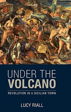 portada Under the Volcano: Revolution in a Sicilian Town 