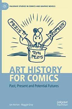 portada Art History for Comics: Past, Present and Potential Futures