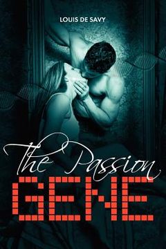 portada the passion gene (in English)