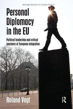 portada Personal Diplomacy in the Eu: Political Leadership and Critical Junctures of European Integration (en Inglés)