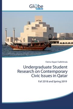 portada Undergraduate Student Research on Contemporary Civic Issues in Qatar 