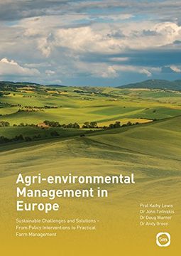 portada Agri-Environmental Management in Europe: Sustainable Challenges and Solutions - From Policy Interventions to Practical Farm Management (en Inglés)