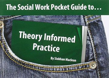 portada The Social Work Pocket Guide to.: Theory Informed Practice