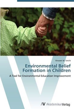 portada Environmental Belief Formation in Children: A Tool for Environmental Education Improvement