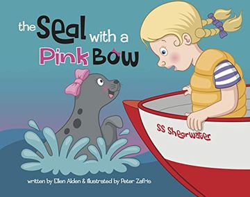 portada The Seal With a Pink Bow: A Picture Book for Young Kids to Explore Their Imagination 