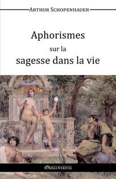 portada Aphorismes sur la sagesse dans la vie (en Francés)