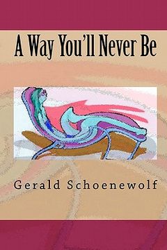 portada a way you'll never be (in English)