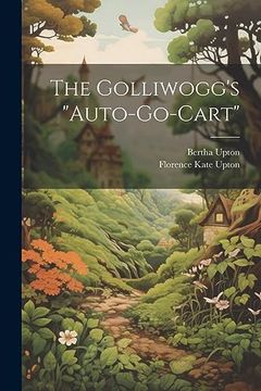 portada The Golliwogg's "Auto-Go-Cart" (en Inglés)