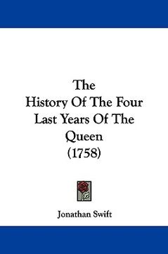 portada the history of the four last years of the queen (1758) (en Inglés)