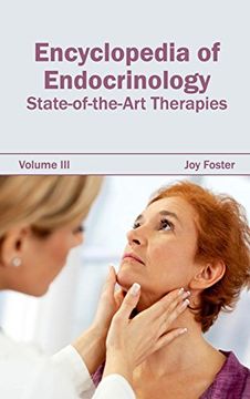 portada Encyclopedia of Endocrinology: Volume iii (State-Of-The-Art Therapies): 3 (en Inglés)