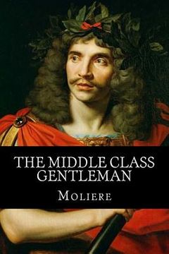portada The Middle Class Gentleman (en Inglés)