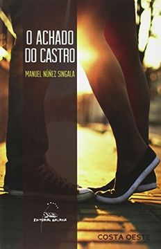 portada O achado do castro (Costa Oeste) (in Galician)