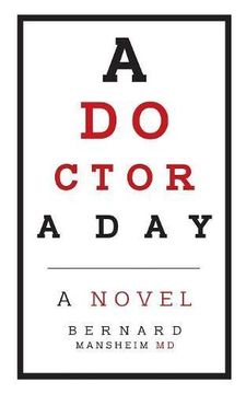portada A Doctor a Day: A Novel: Volume 1 (Everydoctor Series)