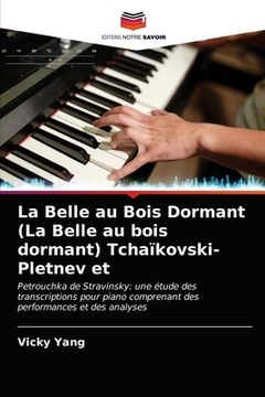 portada La Belle au Bois Dormant (La Belle au bois dormant) Tchaïkovski-Pletnev et (en Francés)