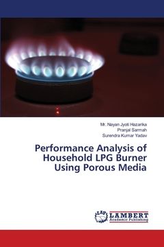 portada Performance Analysis of Household LPG Burner Using Porous Media (en Inglés)