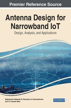 portada Antenna Design for Narrowband IoT: Design, Analysis, and Applications (en Inglés)