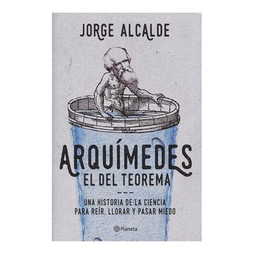 portada Arquímedes, el del Teorema (in Spanish)
