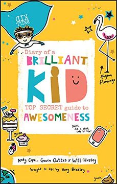 portada Diary of a Brilliant Kid: Top Secret Guide to Awesomeness 