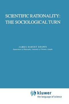 portada scientific rationality: the sociological turn