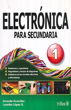 portada Electronica Para Secundaria 1 / 2 ed.