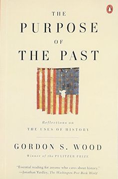portada The Purpose of the Past: Reflections on the Uses of History 