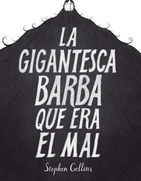 portada La Gigantesca Barba que era el mal (in Spanish)