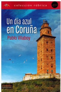 portada Un dia Azul en Coruña (in Spanish)