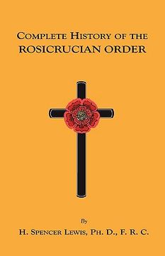 portada complete history of the rosicrucian order (en Inglés)