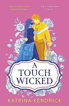 portada A Touch Wicked: A Brand-New for 2024 Steamy and Spicy Historical Romance Novel (en Inglés)