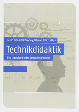 portada Technikdidaktik: Eine Interdisziplinare Bestandsaufnahme (en Alemán)