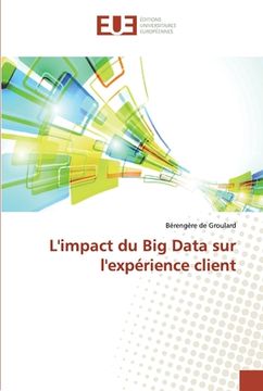 portada L'impact du Big Data sur l'expérience client (en Francés)