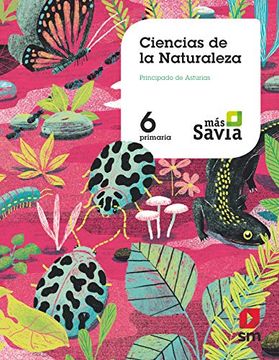 portada Ciencias Naturales. 6 Primaria. Más Savia. Asturias