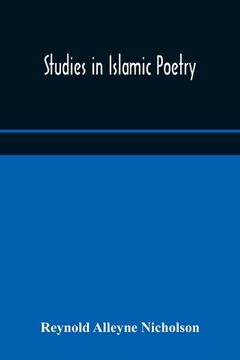 portada Studies in Islamic poetry (en Inglés)