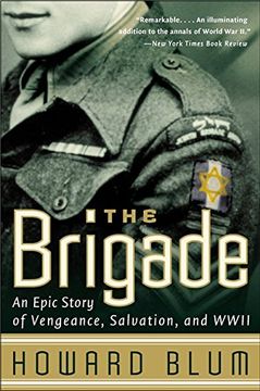 portada The Brigade: An Epic Story of Vengeance, Salvation, and Wwii (in English)