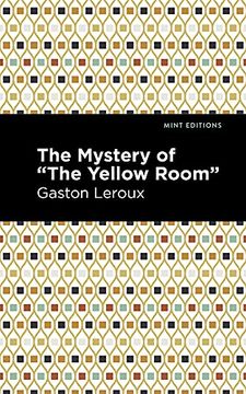 portada The Mystery of the "Yellow Room" (Mint Editions) (en Inglés)