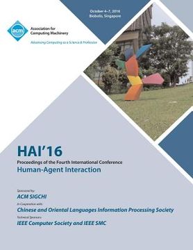portada HAI 16 4th International Conference on Human Agent Interaction (en Inglés)