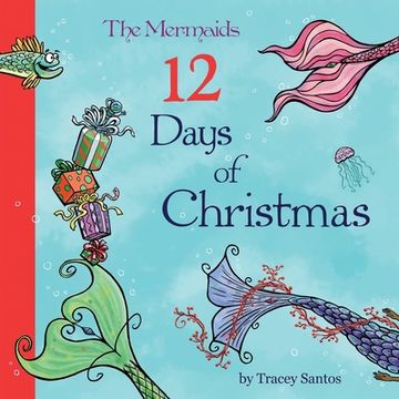 portada The Mermaids 12 Days of Christmas (in English)